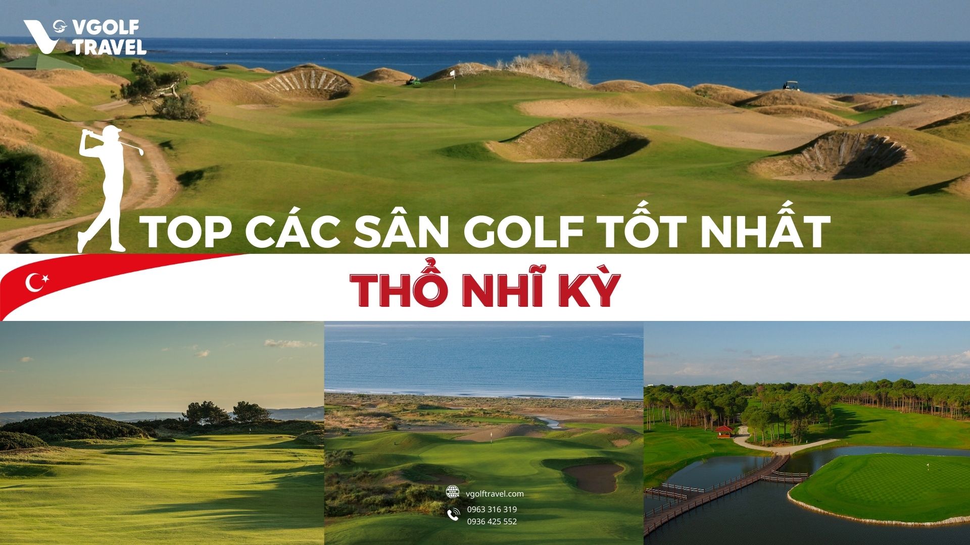 Top sân golf tốt nhất Thổ Nhĩ Kỳ